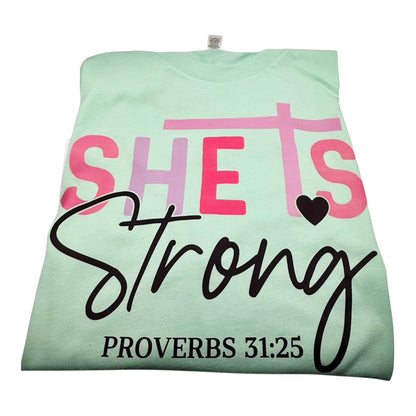 She is Strong T-shirt – Proverbios 31:25